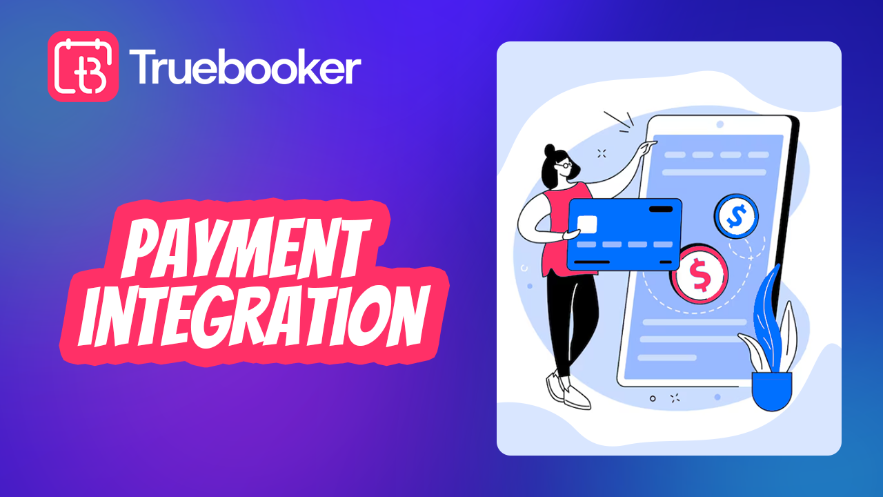 Powerful Appointment Booking & Scheduler Plugin – TrueBooker Payment ...